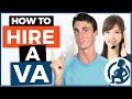 How to Hire a Virtual Assistant - Step by Step Tutorial