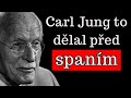 UDĚLEJ TO před spaním! Vyzkoušej to dnes večer a změň svůj život! | Carl Jung