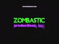 Zombastic productions inc 2001better quality