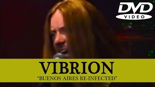 VIBRION - Buenos Aires Re-infected [DVD] Full Show