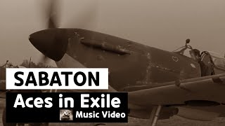 Sabaton - Aces in Exile (Music Video)