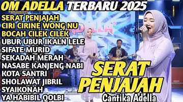SERAT PENJAJAH - Cantika Adella - BOCAH CILIK CILIK - OM ADELLA RELIGI FULL ALBUM TERBARU 2025