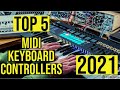 Best MIDI Keyboard Controllers 2021 for Music Studio and Live Performance