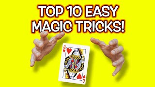 Top 10 EASY Magic Tricks You Can Do NOW! [HOW TO do Tricks REVEALED!]