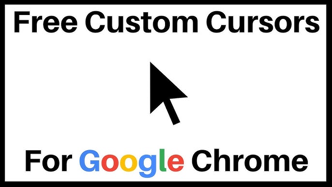 Custom cursor for Chrome™