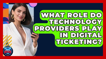 What Role Do Technology Providers Play in Digital Ticketing? | Where the Fans Roar