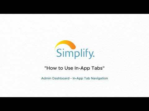 How to Use In-App Tabs on the Simplify Web App (Work Faster)
