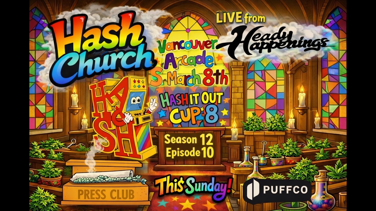 Hash Church Season 12 Episode 10 Heady Happenings