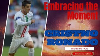 Embracing The Moment The Key To Happiness By Cristiano Ronaldo Cristiano Ronaldo Cr7