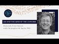 LSD and the Mind of the Universe: Diamonds from Heaven | Dr. Chris Bache | trustpsyche