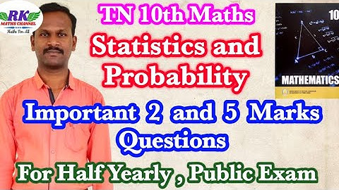 TN 10th Maths|Statistics and Probability|Important 2 and 5 Marks Questions|Half Yearly and public
