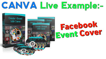 Module 17 | Create and Brand with Canva | Live Example of Facebook Event Cover | Free Course |