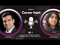 Inside Network Intelligence | Career Intel | Episode 1 with Anupriya Mitra