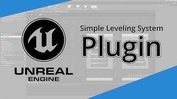 Free UE4 Plugin | Simple Leveling System (4.26)