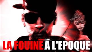 La Fouine - A l'époque