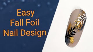 Easy Fall Foil Nail Design