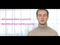 API examination in general &amp; Benefits of our training course,