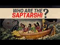 Who are the saptarishi  hinduism