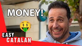What would you do if you were rich? | Easy Catalan 88
