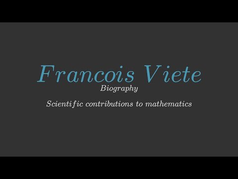 Video: Otec algebrického matematika Francoisa Vieta