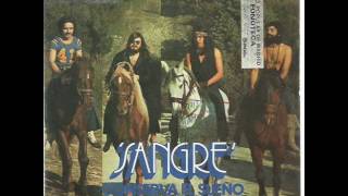 Video thumbnail of "SANGRE   conserva el sueño  1971"