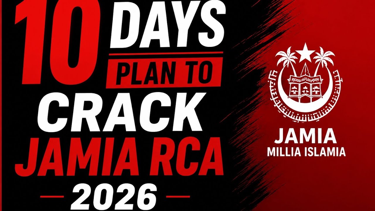 JAMIA RCA 2026 10 DAYS PLAN#JAMIARCA#amurca #jmi #upsc2026 #upscprelims ...