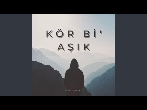 Kör Bi' Aşık