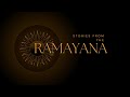 Tales from The RAMAYANA!