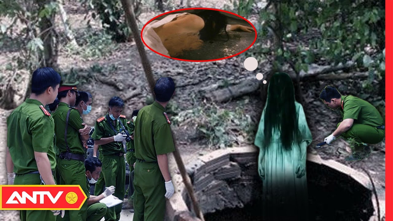 Oan Hồn Khóc Than Dưới Giếng Sâu Lật Tẩy Nghịch Tử H*iếp Dâ*m Em Gái Của Ông Nội | Hành Trình Phá Án