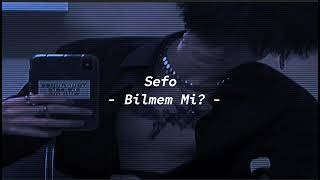 Sefo - Bilmem Mi? (sped up/nightcore) Resimi