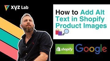 How to Add Alt Text in Shopify Product Images