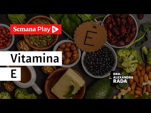 Beneficios del consumo de vitamina E | Alexandra Rada