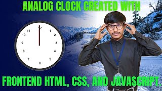 Information Analog Clock || Created || with Frontend || HTML , CSS, JAVASCRIPT.|| in Telugu News