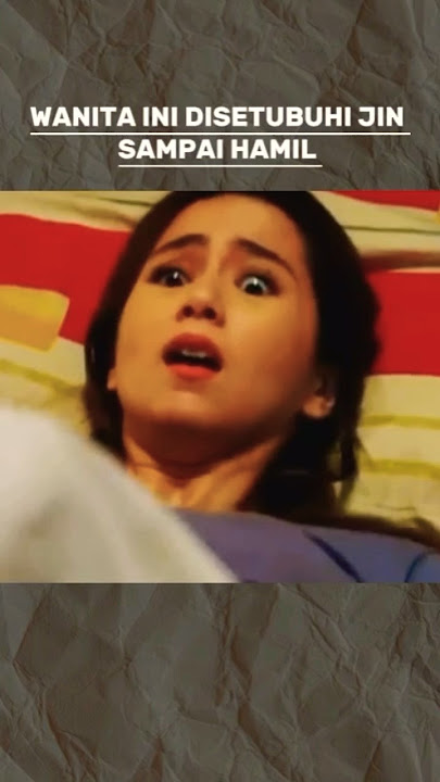 WANITA INI DISETUBUHI JIN HINGGA HAMIL #shorts #alurceritafilm #alurcerita #movie #film