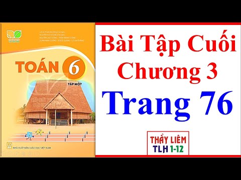 Video Toán Lớp 6 Bài Tập Cuối Chương 3 | Trang 76 | Kết Nối... - YouTube