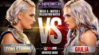 FULL MATCH: Toni Storm vs Giulia | Relegation Match | EMPOWER Week 4 - Match 1 | WWE 2K25