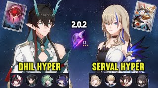 (F2P) E0 DAN HENG IL SPARKLE Hyper & E6 SERVAL Hyper | 2.0.2 MoC Stage 12 | Honkai Star Rail