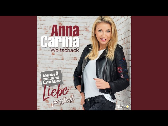 Anna Carina Woitschack Und Stefan Mross - Wenn Nicht Du Wer Dann