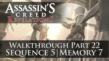 Assassins Creed - Revelations 100% Sync Walkthrough Part 22 (Sequence 5 | Memory 7)