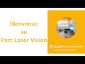 Bienvenue au parc laser vision  correction de la vision au laser  lyon