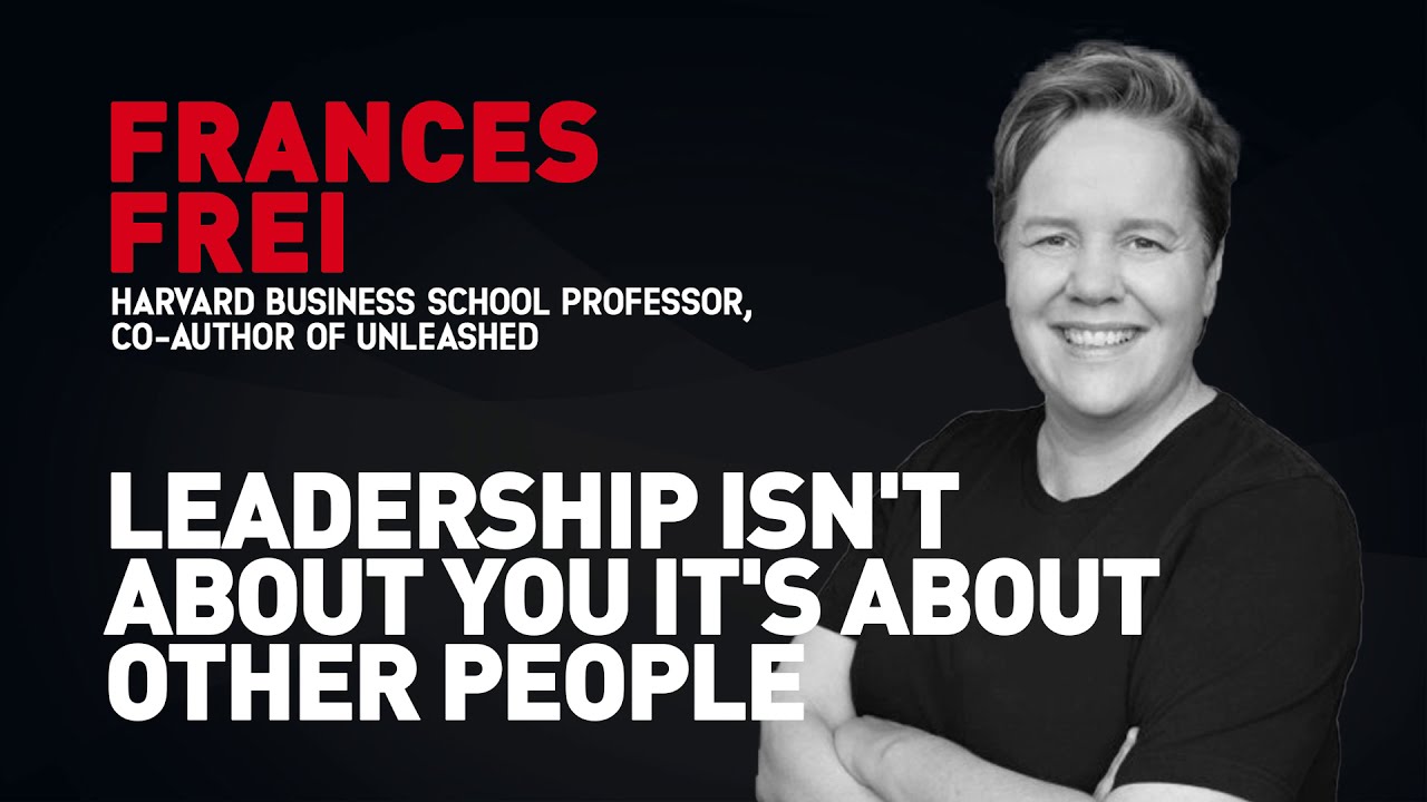 Leadership Isn't About You, It's About Other People | Frances Frei & Jacob Morgan