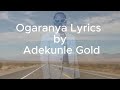 Adekunle Gold - Ogaranya  (Official Lyrics Video)