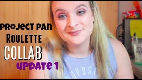 PROJECT PAN ROULETTE COLLAB | UPDATE 1