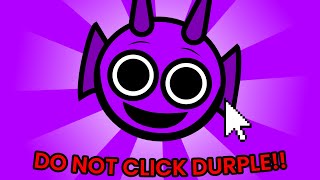 Sprunki, but +1 Click for Durple = MAD(?)