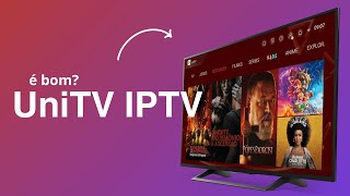 UniTV IPTV é bom? É legalizado? Dispositivos e Informações Importantes