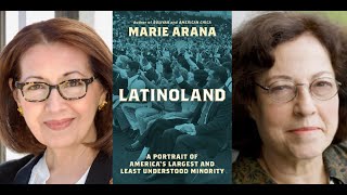 Marie Arana | Latinoland: A Portrait of America’s Largest and Least Understood Minority