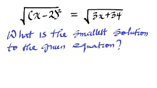 What is the smallest solution to the given equation? 3SATMATH #ALGEBRA Wealth
