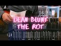 Dean Blunt - the rot / Сover / Guitar Tab