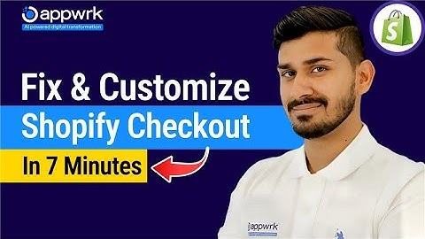 How To Fix/Customize Checkout On Shopify? Shopify Tutorials