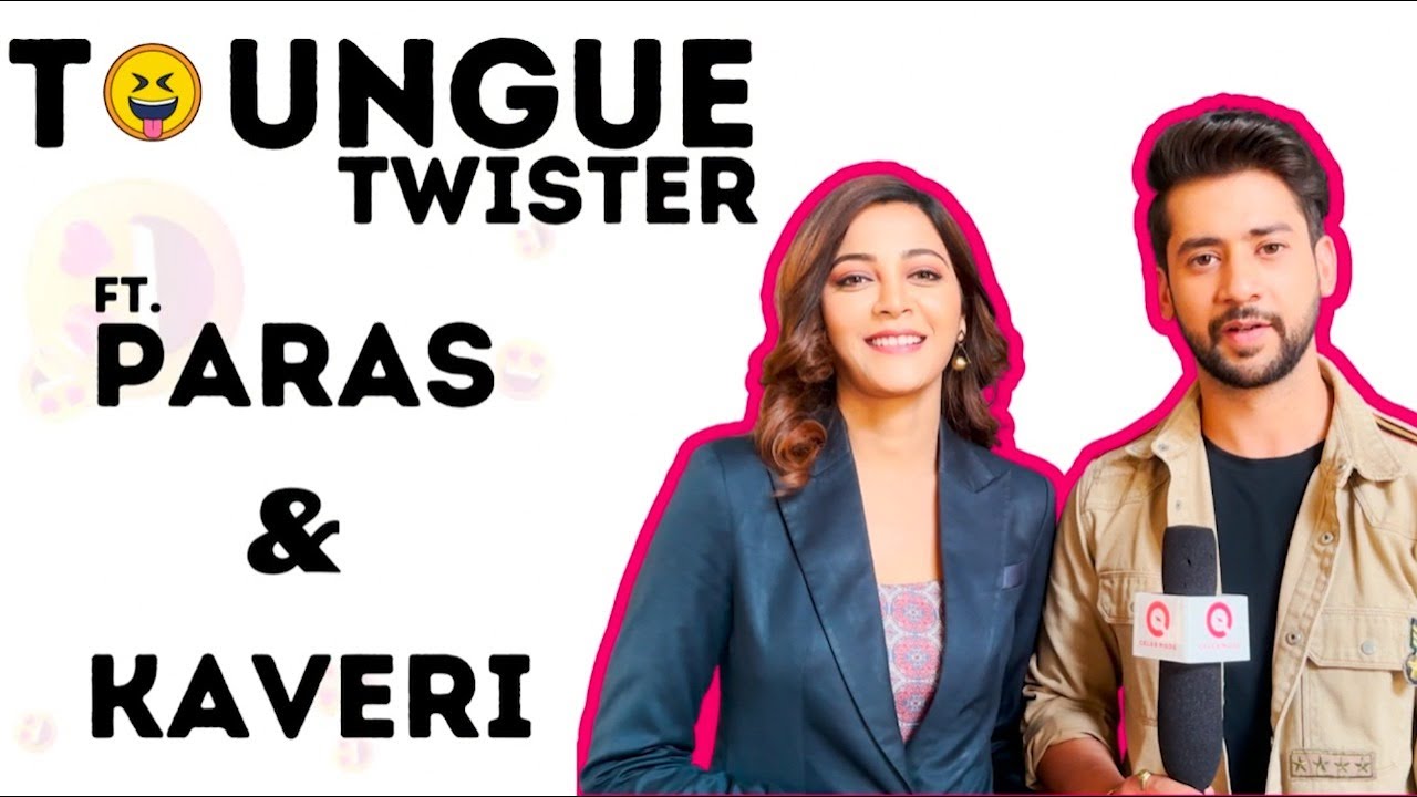 Tongue Twisters With Paras & Kaveri | Dil Diyan Gallan Special